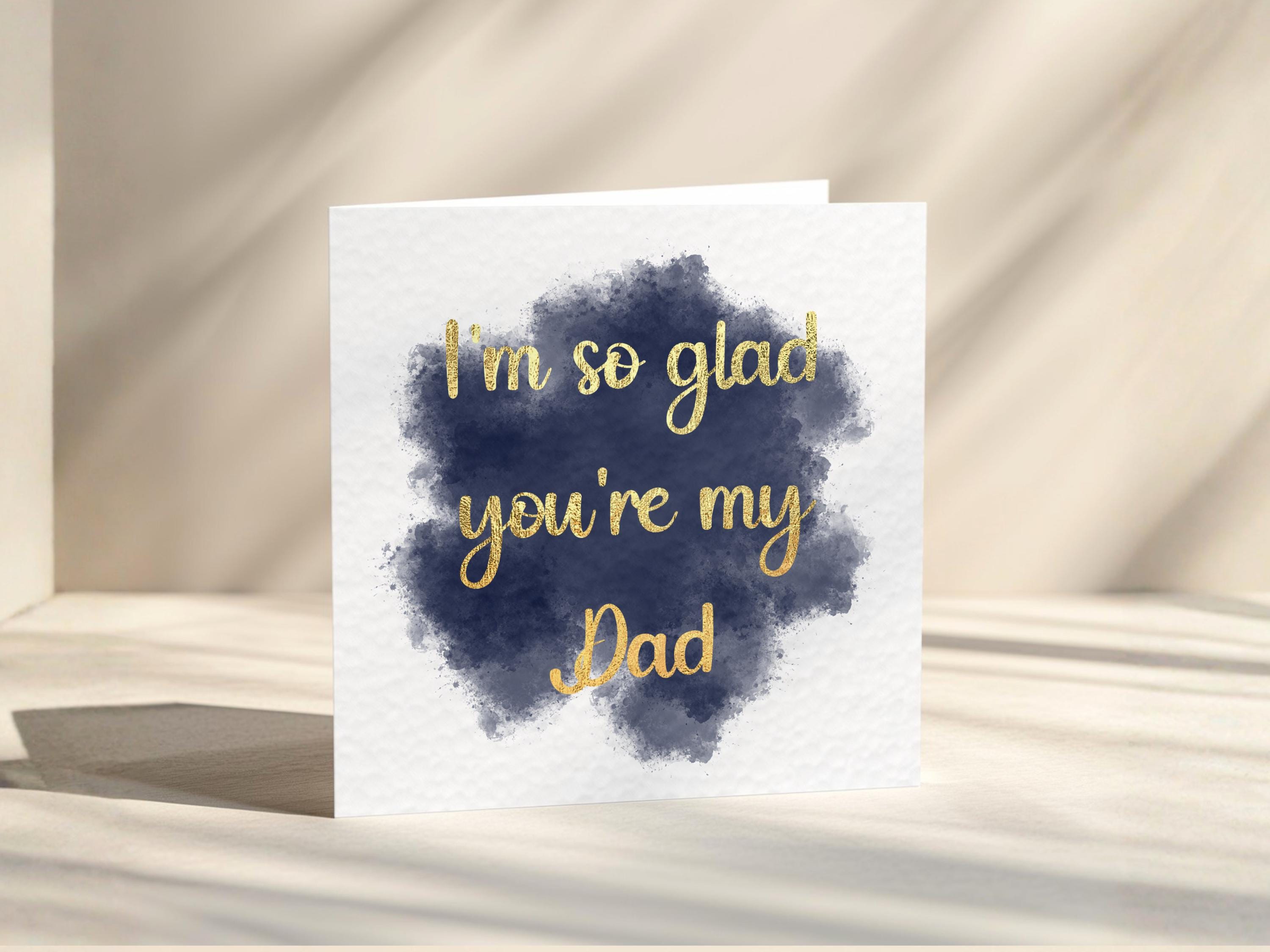Father’s Day Card for Dad, Real Gold Foil Greeting Card From Daughter or Son
