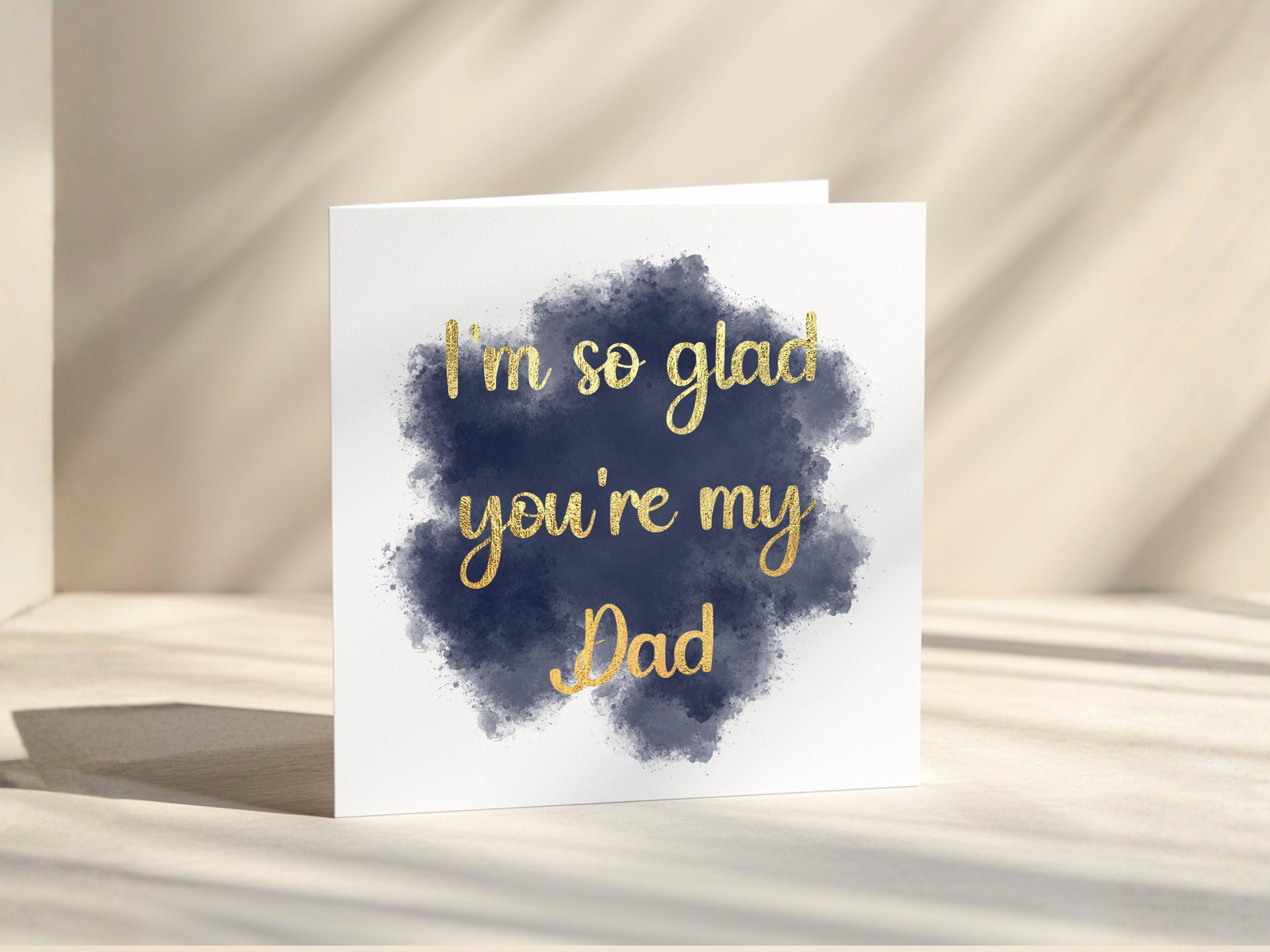 Father’s Day Card for Dad, Real Gold Foil Greeting Card From Daughter or Son