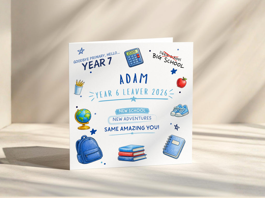 School Leaver Card Personalised Year 6 Primary School 2026 For Boy Or Girl