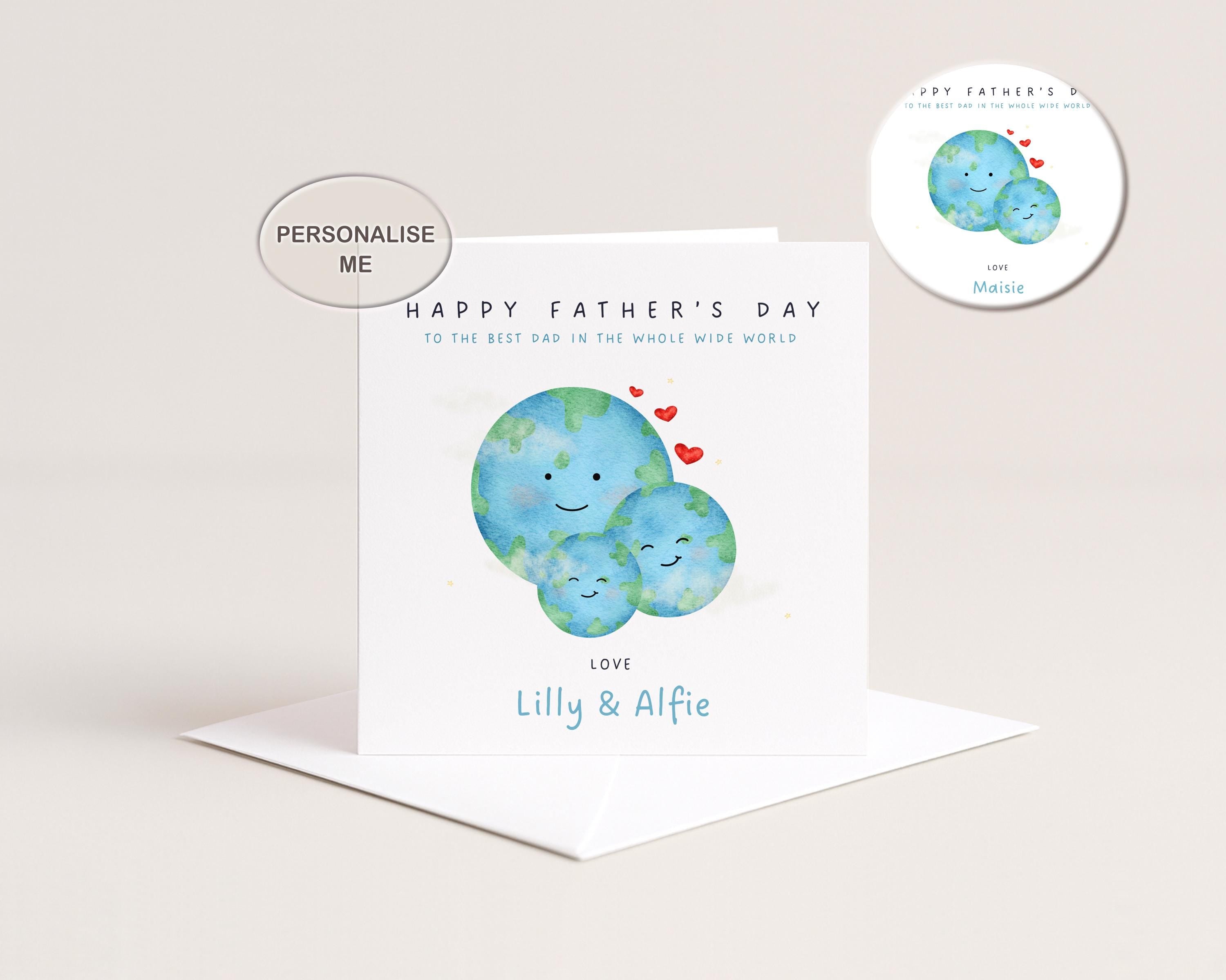 Personalised Father's Day Card, Daddy Whole Wide World Design, From Children