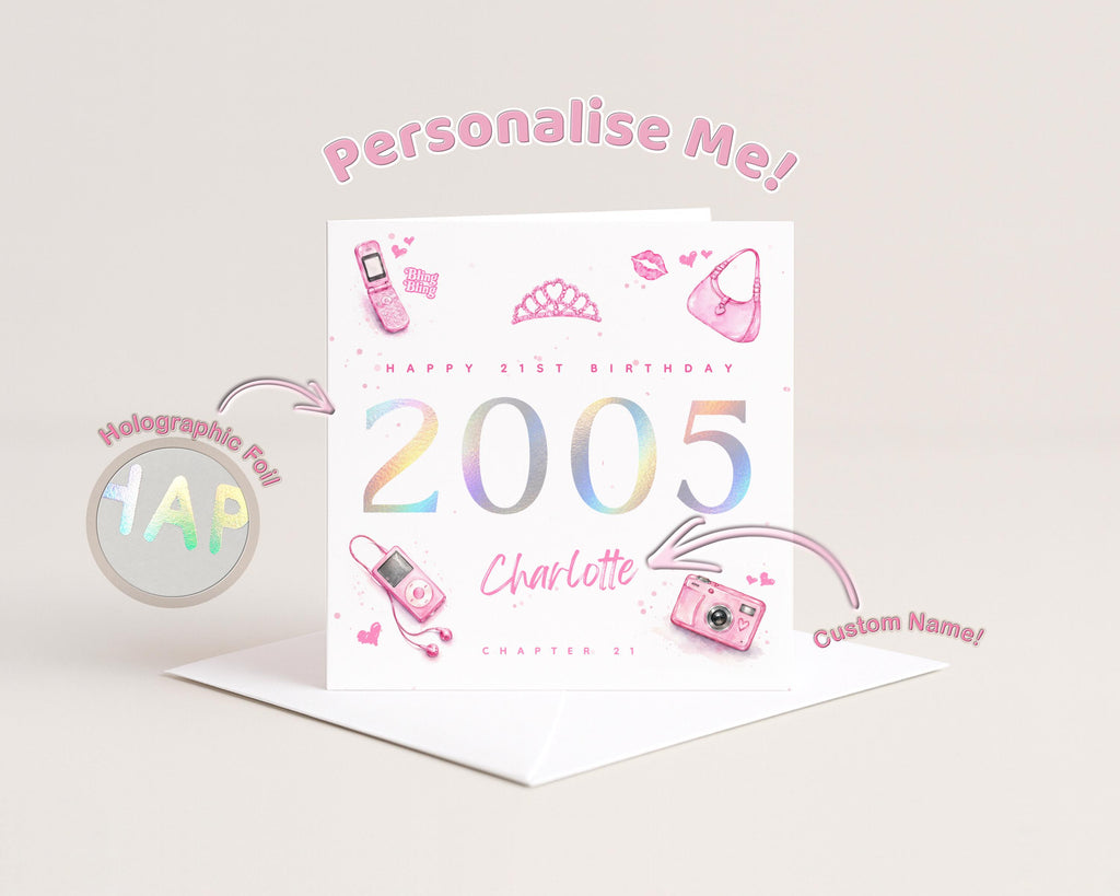 21st Birthday Card Personalised 2005 Holographic Foil For Her Daughter Granddaughter Niece Sister