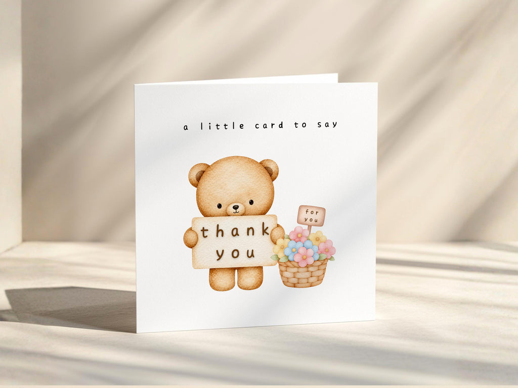 Thank You Card To Say Thanks Appreciation Card, Just Because, Bear With Flowers,