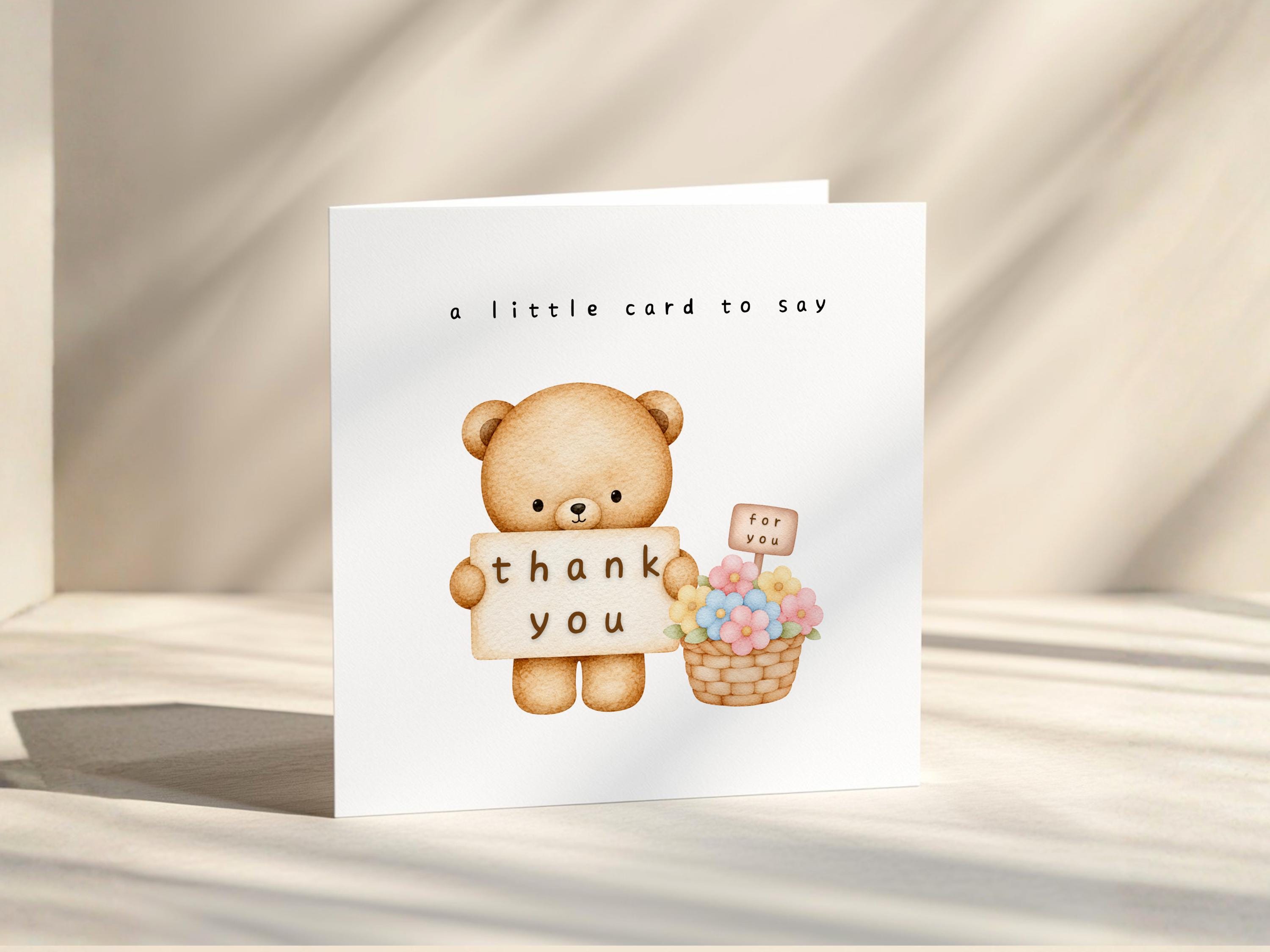 Thank You Card To Say Thanks Appreciation Card, Just Because, Bear With Flowers,