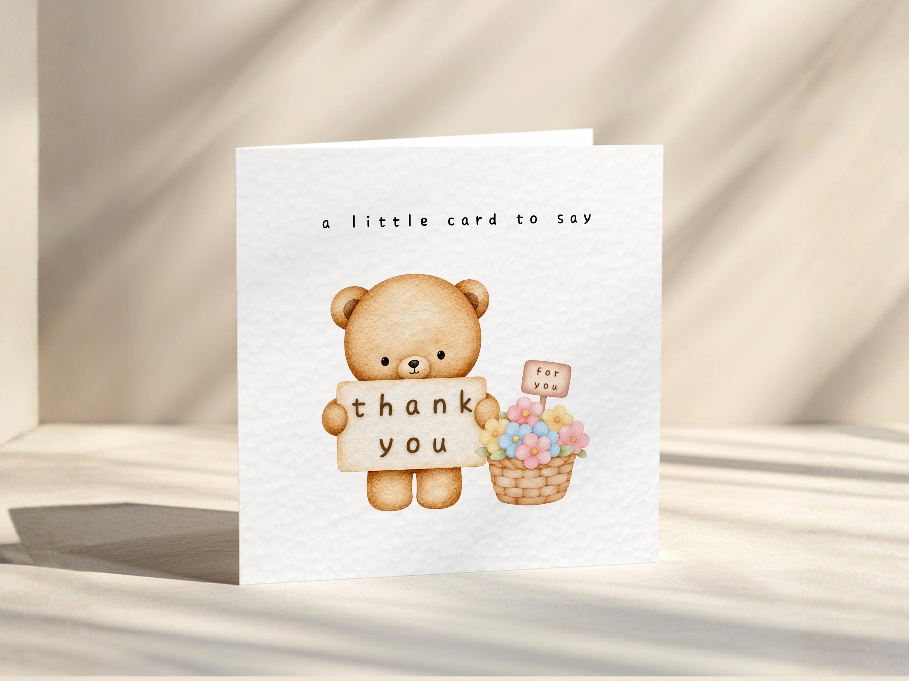 Thank You Card To Say Thanks Appreciation Card, Just Because, Bear With Flowers,