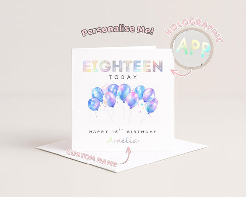 18th Birthday Card Personalised Holographic Foil Eighteen Today Daughter Granddaughter Niece Sister