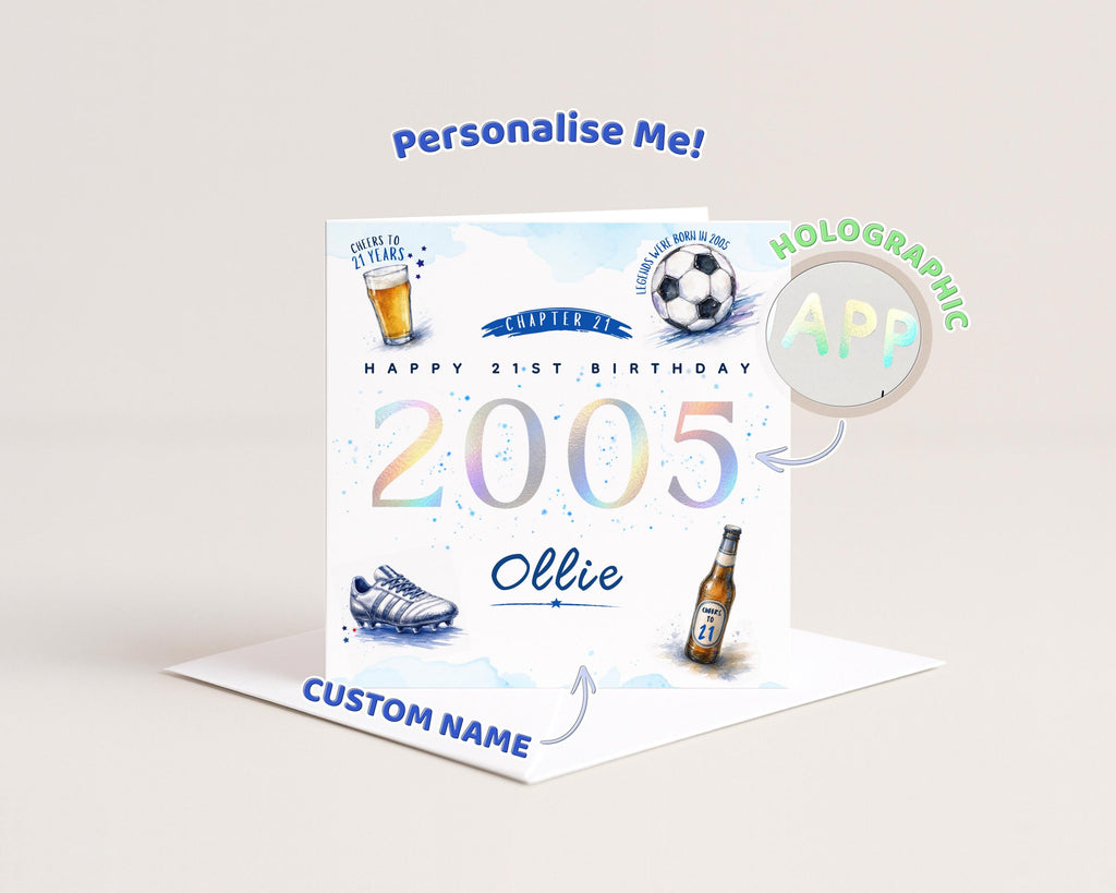 Personalised 21st Birthday Card for Him, year 2005, Football fans, Beer Design