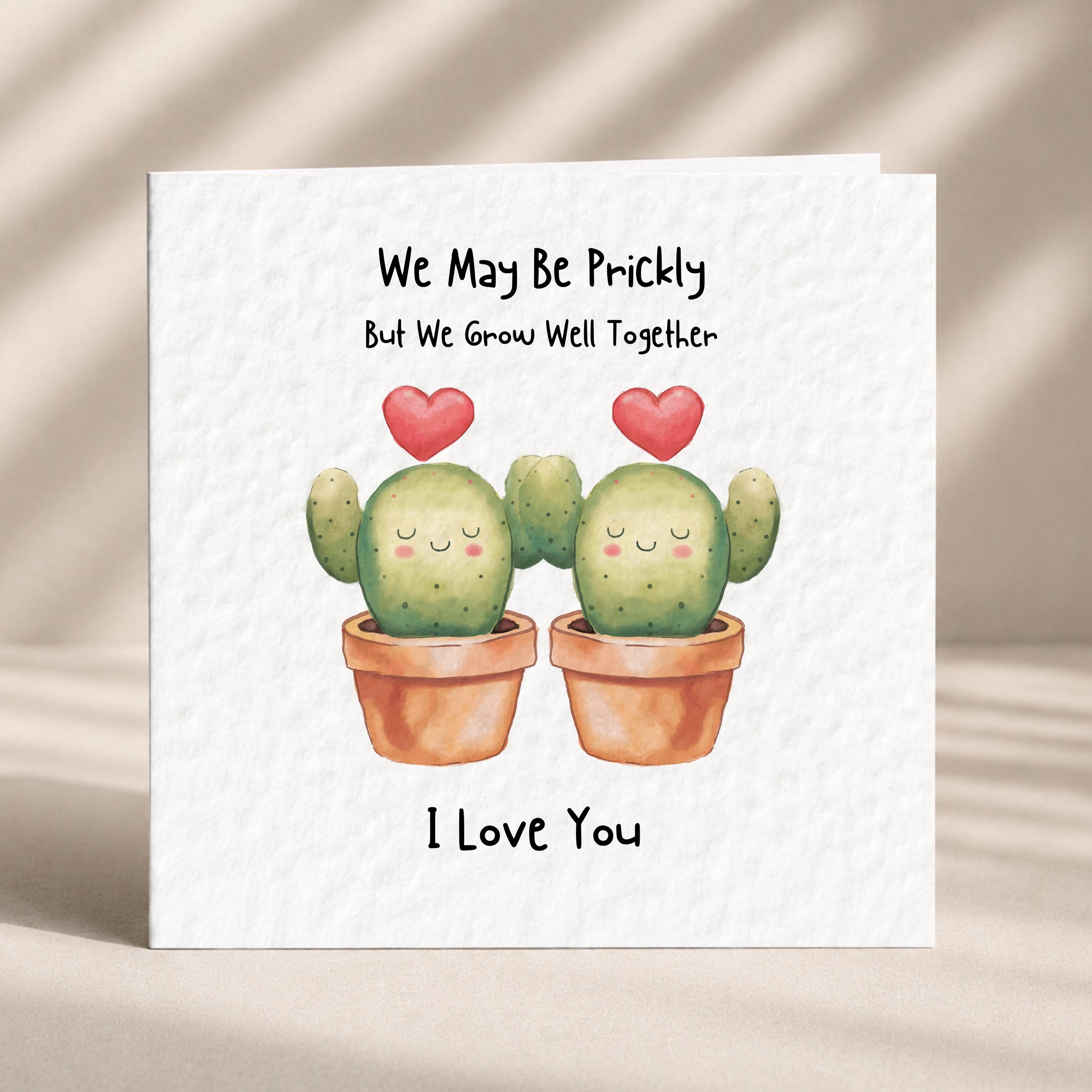 Funny cactus love card for partner with we grow well together message
